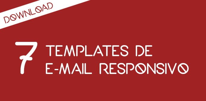 7 templates de e-mail responsivo #Download